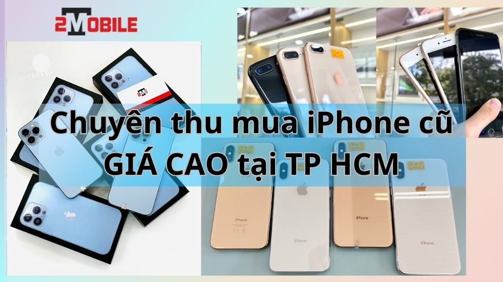 thu mua iphone cũ giá cao
