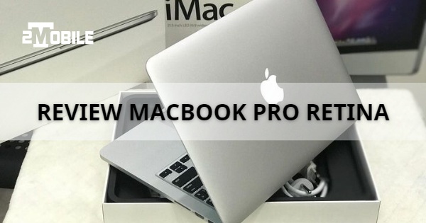 có nên mua macbook pro retina 2015