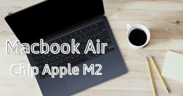Macbook Air M2 2022