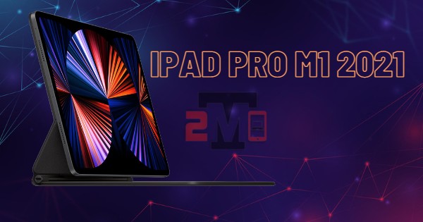 ipad pro m1 2021