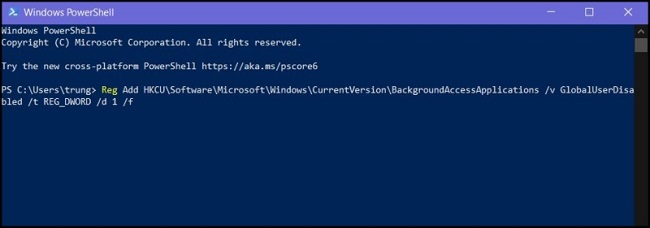 Tắt ứng dụng chạy ngầm bằng PowerShell