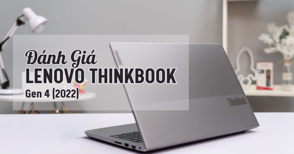 đánh giá lenovo thinkbook gen 4
