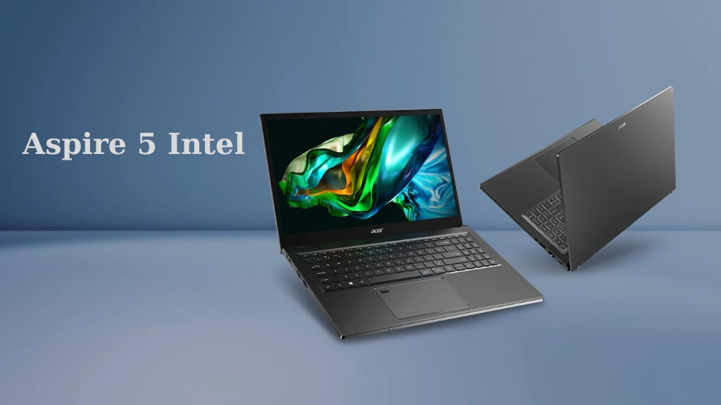 Aspire 5 Intel