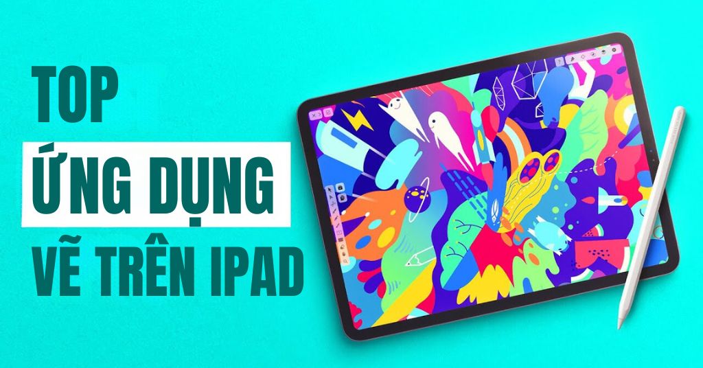 Ứng dụng vẽ trên iPad