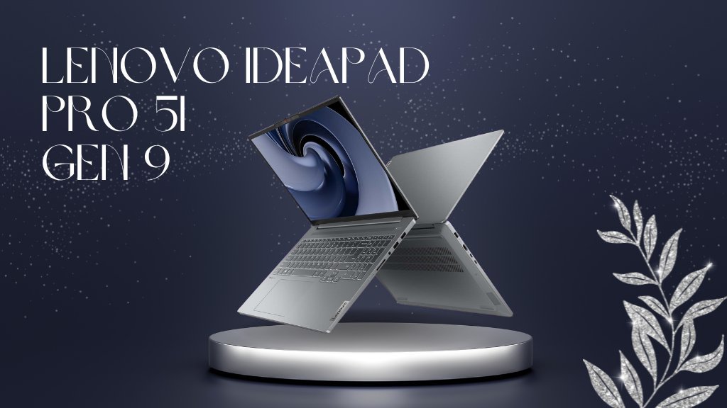 Lenovo IdeaPad Pro 5i Gen 9