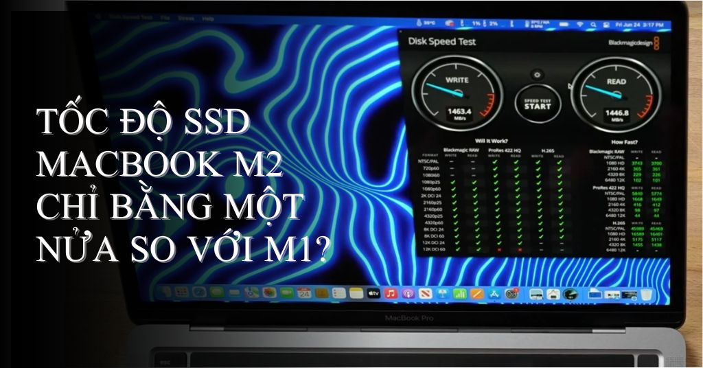 Macbook Air M2 có ssd chậm hơn m1