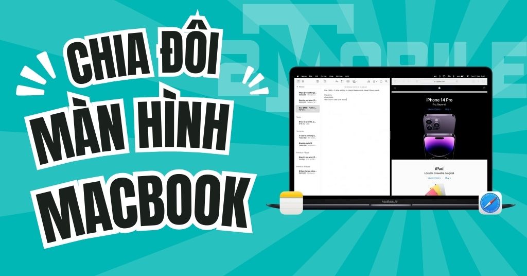 Hướng dẫn cách chia đôi màn hình Macbook