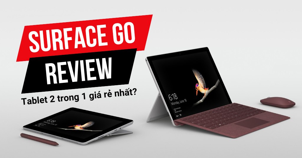 Đánh giá Microsoft Surface Go